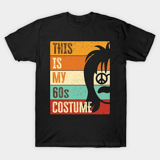 60s Outfit For Men | This Is My 60's Costume | 1960s Party T-Shirt by auviba-design